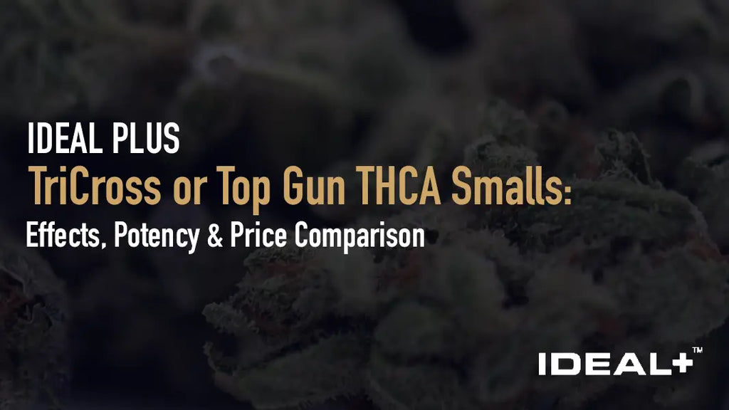 TriCross or Top Gun THCA Smalls